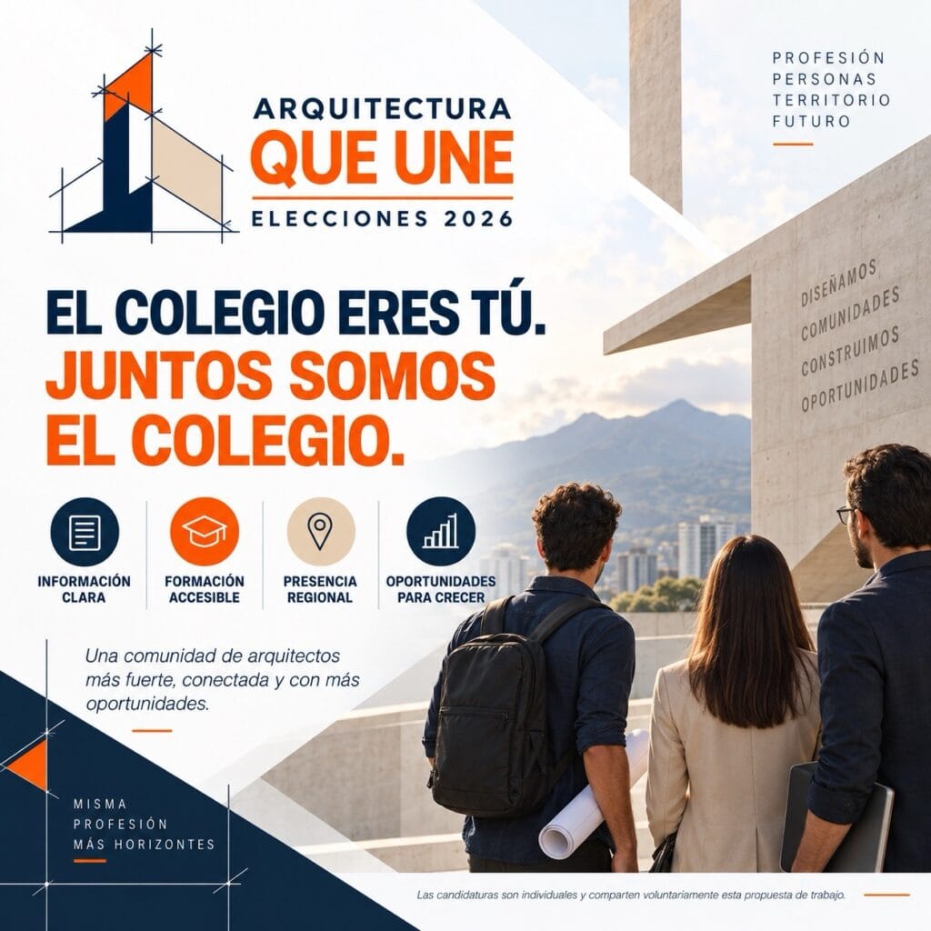 ¿Qué propone Arquitectura que Une para el Colegio de Arquitectos?